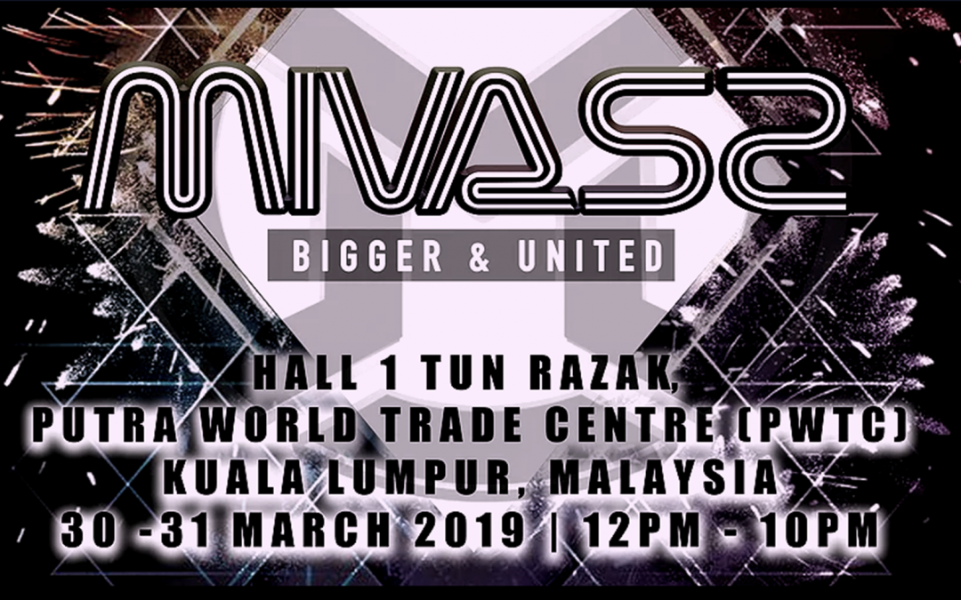 MIVAS2 VAPE EXHIBITION, 30th-31th, MARCH , 2019